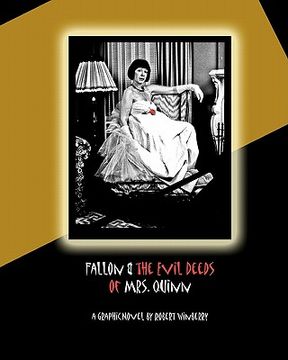 portada fallon & the evil deeds of mrs. quinn (en Inglés)
