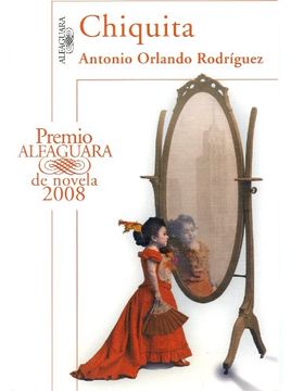 portada Chiquita (Premio Alfaguara 2008)