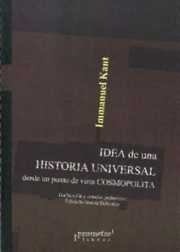 portada Idea de una Historia Universal Desde un Punto de Vista Cosmopolita (in Spanish)