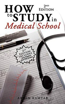portada How to Study in Medical School, 2nd Edition 