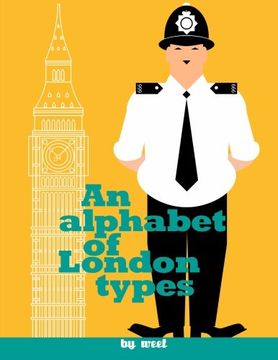 portada An Alphabet of London Types: A modern day version of William Nicholson's types
