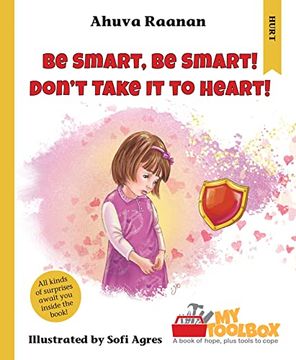 portada Be Smart, be Smart! Don't Take to Heart: A my Toolbox Series Book (en Inglés)