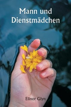 portada Mann und Dienstmädchen (en Alemán)