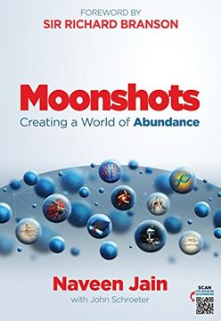 portada Moonshots: Creating a World of Abundance (en Inglés)