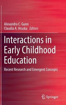 portada Interactions in Early Childhood Education: Recent Research and Emergent Concepts (en Inglés)