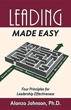 portada Leading Made Easy: Four Principles for Leadership Effectiveness