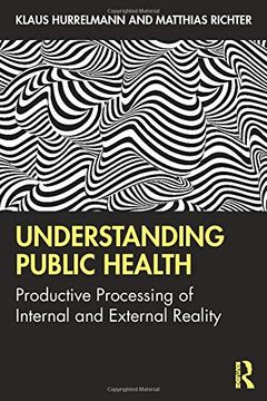 portada Understanding Public Health: Productive Processing of Internal and External Reality 