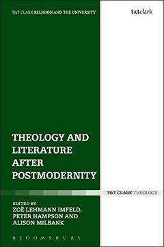 portada Theology and Literature after Postmodernity (Religion and the University)