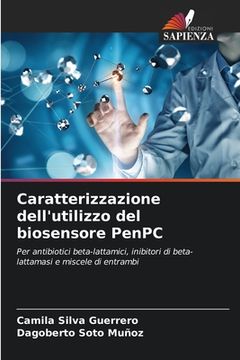portada Caratterizzazione dell'utilizzo del biosensore PenPC (en Italiano)