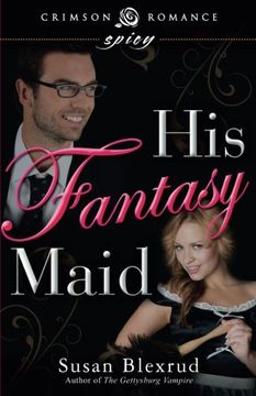 portada His Fantasy Maid (Crimson Romance)