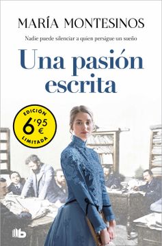 portada Una Pasión Escrita (Edición Limitada a un Precio Especial) (Campañas) (in Spanish)