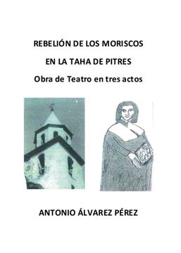 portada Rebelion de los Moriscos en la Taha de Pitres (in Spanish)