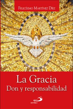 portada La Gracia don y Responsabilidad (in Spanish)
