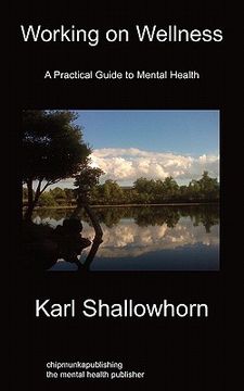portada working on wellness: a practical guide to mental health (en Inglés)