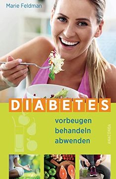 portada Diabetes Vorbeugen, Behandeln, Abwenden (Prä-Diabetes, Prädiabetes Heilen) (en Alemán)