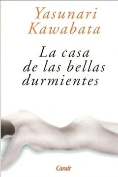 portada Casa de las Bellas Durmientes, la (in Spanish)
