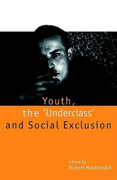 portada youth, the underclass' and social exclusion (in English)