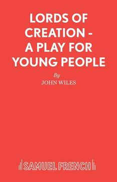 portada Lords of Creation - A Play for young people