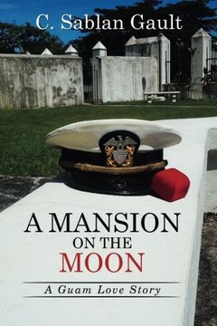 portada A Mansion on the Moon: A Guam Love Story
