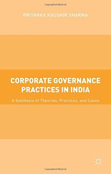 portada Corporate Governance Practices in India: A Synthesis of Theories, Practices, and Cases
