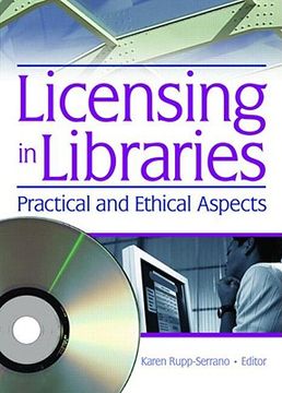 portada liscensing in libraries: practical and ethical aspects (en Inglés)