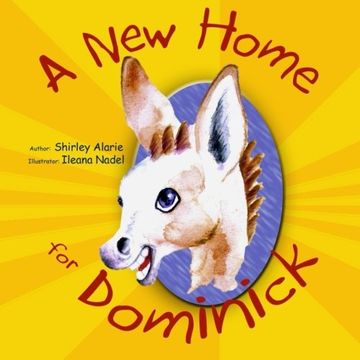 portada A New Home for Dominick: Volume 1 (Dominick the Donkey)