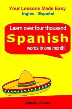 portada Learn Over 4,000 Spanish Words (In a Month)