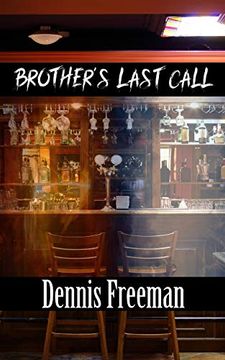 portada Brother's Last Call: Volume 1 (in English)