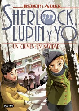 portada Un Crimen en Navidad (Sherlock, Lupin y yo)