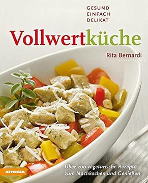 portada Vollwertküche: Gesund, Einfach, Delikat (en Alemán)