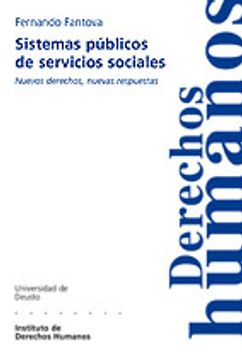 portada Sistemas Públicos de Servicios Sociales: Nuevos Derechos, Nuevas Respuestas