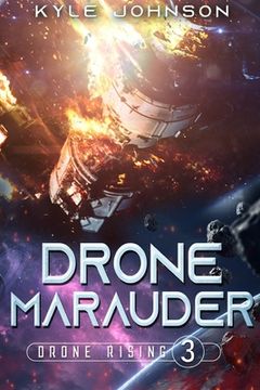 portada Drone Marauder: A Hard Sci-fi LitRPG (en Inglés)