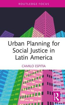 portada Urban Planning for Social Justice in Latin America (en Inglés)