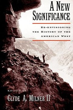 portada A new Significance: Re-Envisioning the History of the American West 