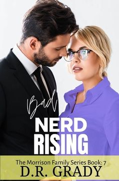 portada Bad Nerd Rising: The Morrison Family Series - Book 7 (en Inglés)
