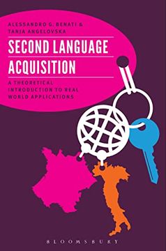 portada Second Language Acquisition: A Theoretical Introduction to Real World Applications