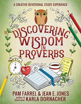 portada Discovering Wisdom in Proverbs: A Creative Devotional Study Experience (Discovering the Bible) (en Inglés)