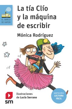 portada La tía Clío y la máquina de escribir (Lectura Fácil) (in SPA)