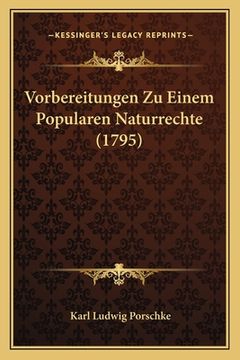 portada Vorbereitungen Zu Einem Popularen Naturrechte (1795) (en Alemán)