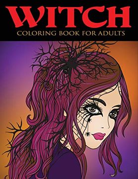 portada Witch Coloring Book for Adults (Adult Coloring Books) (en Inglés)