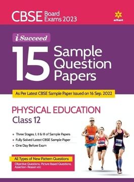 portada I Succeed 15 Sample Question Papers Physical Education Class 12 (2023) (en Inglés)