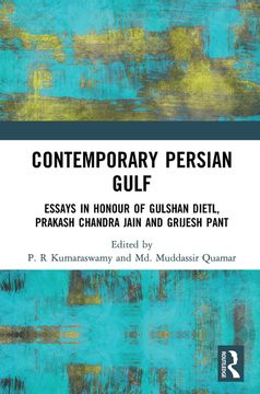 portada Contemporary Persian Gulf: Essays in Honour of Gulshan Dietl, Prakash Chandra Jain and Grijesh Pant (in English)