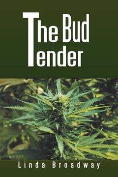 portada The Bud Tender (en Inglés)