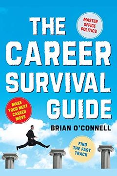 portada The Career Survival Guide: Making Your Next Career Move (en Inglés)