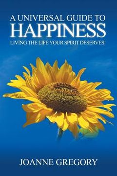 portada A Universal Guide to Happiness (en Inglés)
