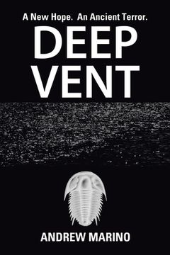 portada Deep Vent: A New Hope. an Ancient Terror. (in English)