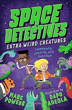 portada Space Detectives: Extra Weird Creatures (in English)