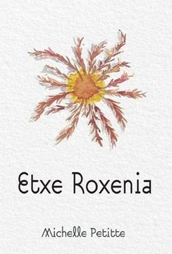 portada Etxe Roxenia (Basque Original, 21) (in English)