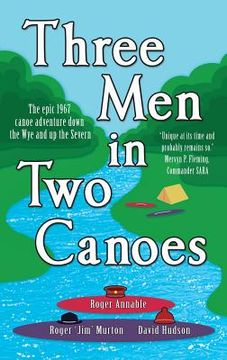 portada Three Men in Two Canoes (en Inglés)