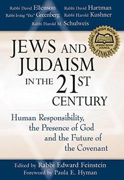 portada Jews and Judaism in 21St Century: Human Responsibility, the Presence of god and the Future of the Covenant (en Inglés)